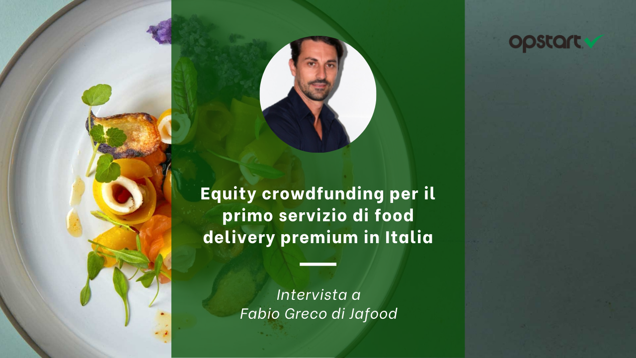 Al momento stai visualizzando Equity crowdfunding per il primo servizio di food delivery premium in Italia: intervista a Fabio Greco di Jafood
