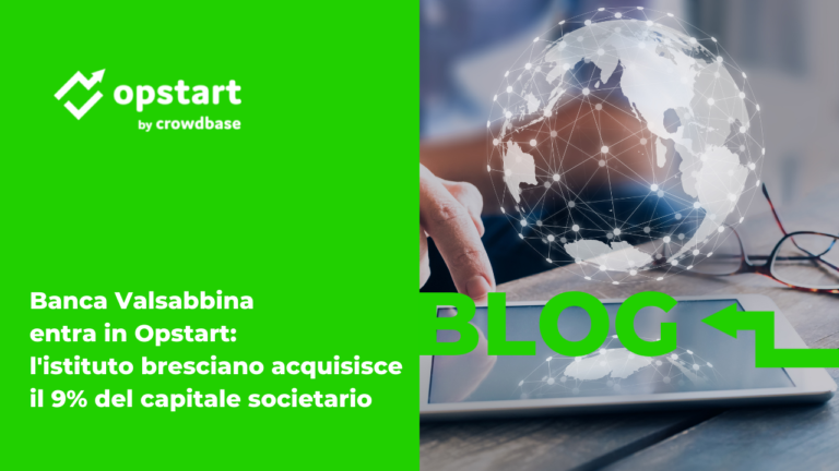 Scopri di più sull'articolo Banca Valsabbina entra in Opstart: l’istituto bresciano acquisisce il 9% del capitale societario