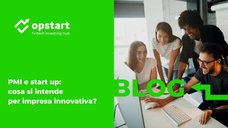Scopri di più sull'articolo PMI e startup: cosa si intende per impresa innovativa?