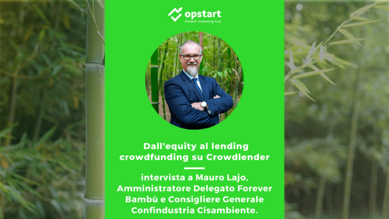 Scopri di più sull'articolo Dall’equity al lending crowdfunding su Crowdlender: intervista a Mauro Lajo, Amministratore Delegato di Forever Bambù