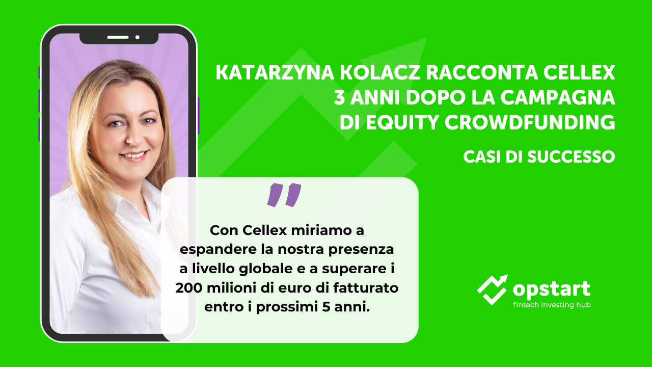 Scopri di più sull'articolo Casi di successo: Katarzyna Kolacz racconta Cellex 3 anni dopo la campagna di equity crowdfunding