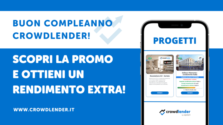 Scopri di più sull'articolo Buon compleanno Crowdlender: accedi alla promo e festeggia insieme a noi!