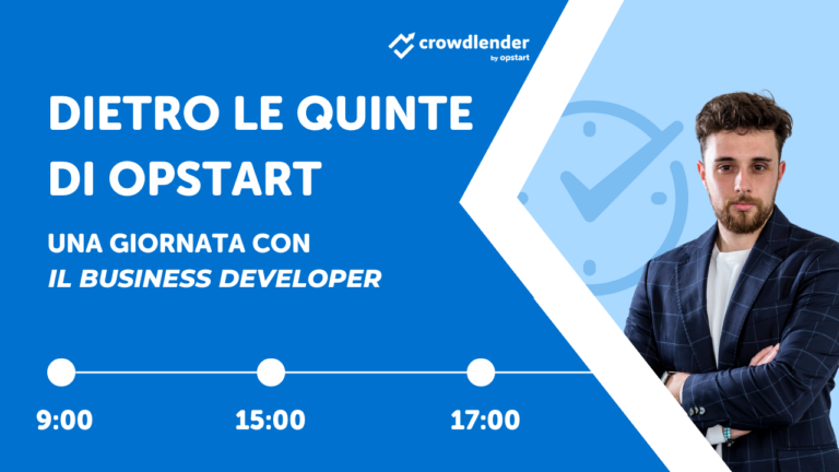 Scopri di più sull'articolo Dietro le quinte di Opstart Fintech Hub. Una giornata con… il Business Developer del lending crowdfunding