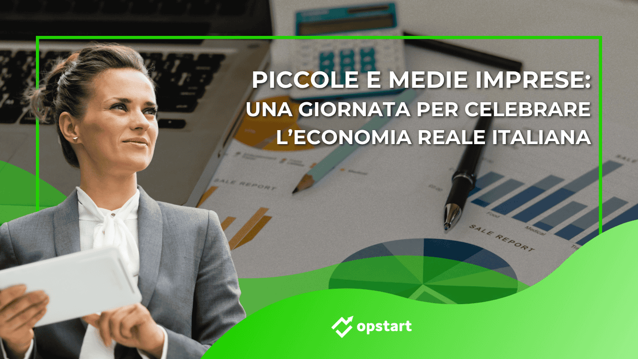 Scopri di più sull'articolo Piccole e medie imprese: una giornata per celebrare l’economia reale italiana