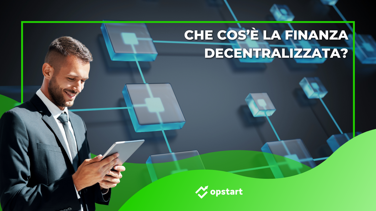 Scopri di più sull'articolo Che cos’è la Defi, la finanza decentralizzata?
