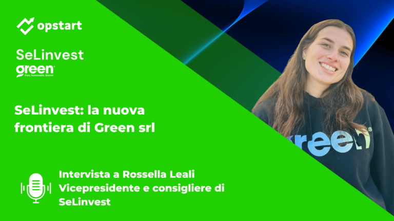 Scopri di più sull'articolo SeLinvest: la nuova frontiera di Green srl, intervista a Rossella Leali