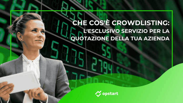 Scopri di più sull'articolo Che cos’è Crowdlisting: l’esclusivo servizio per la quotazione della tua azienda